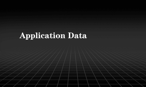 Application Data