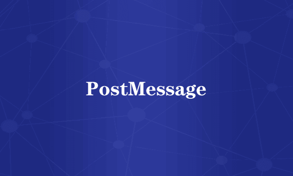 PostMessage