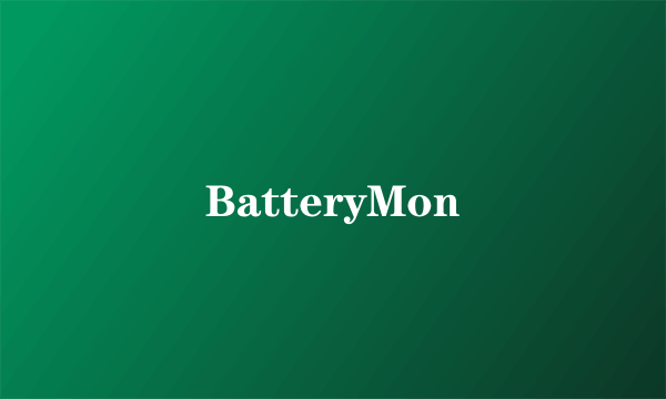 BatteryMon