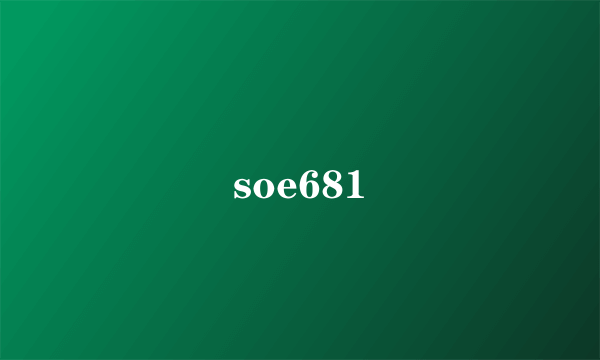 soe681