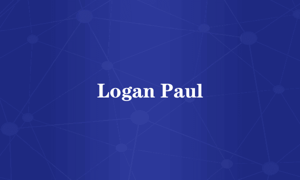 Logan Paul