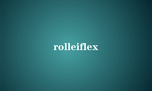 rolleiflex