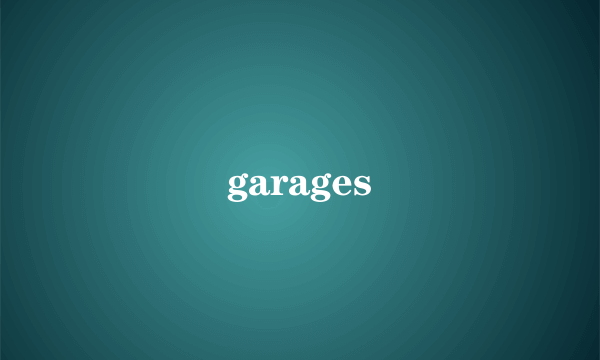 garages