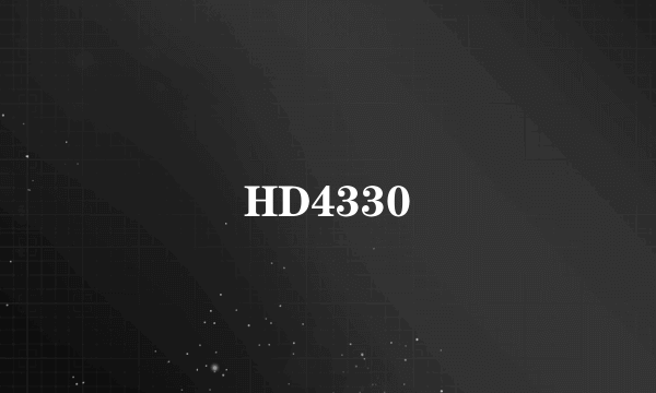 HD4330