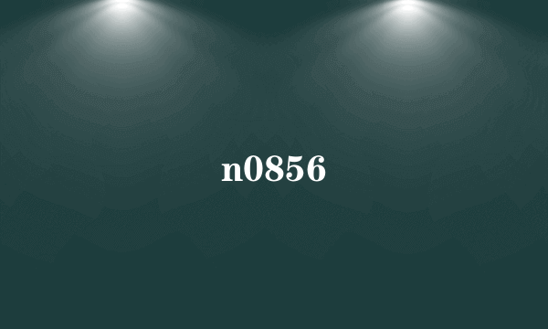 n0856