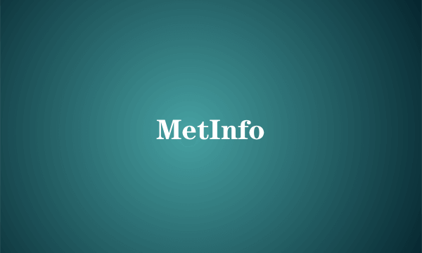 MetInfo