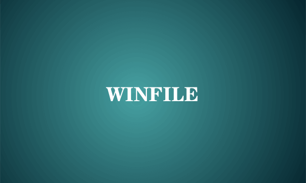 WINFILE