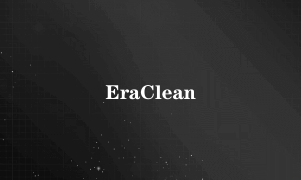 EraClean