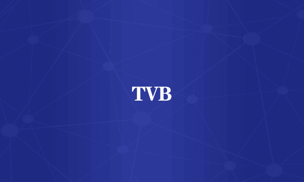 TVB