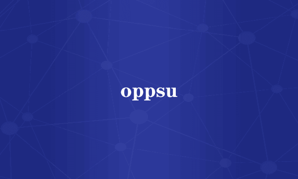 oppsu