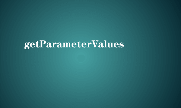 getParameterValues