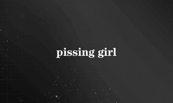 pissing girl