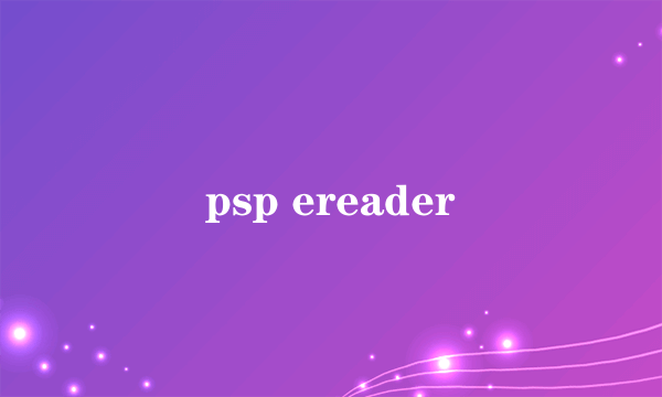 psp ereader